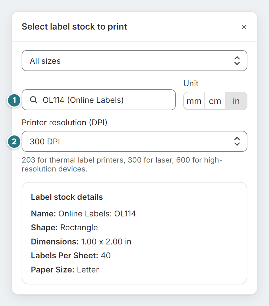 Label Wizard's label stock picker. Marker 1 is the stock, OL114 from Online Labels. Marker 2 is the printer resolution, 300 DPI. Below them, the stock details: 1.00 x 2.00 in, 40 labels on a Letter sheet.